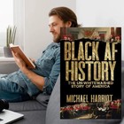 Black Af History  The Un-whitewashed Story Of America