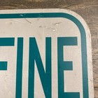 Vintage  250 Fine Speeding Parking Road Street Highway 12  Metal Sign Retired