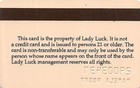 Lady Luck Casino - Natchez  Ms - Rare 1st Issue Slot Card