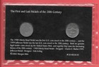 First And Last Nickels Of The Twentieth Century 1900 And 1999