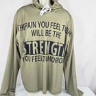 Motivation Hoodie Shirt Fleece Men Xl Graphic Print Green Pain U Feel Strength