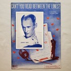 Can t You Read Between The Lines  1945 Sheet Music Piano Vocal Sammy Kaye Vtg