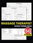 Massage Therapist Intake Forms Book  Record Medical   Massage Information  Massa