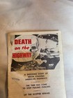 Strange Bizarre Death On The Highway 1959 Booklet Highway Safety With Photos