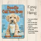 Doodle Iced Coffee Bar Sign Cold Nose Brew Dog Funny Metal Golden Labradoodle