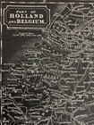Rare Antique Map   W Pinnock   1832   Holland Belgium    Ooak