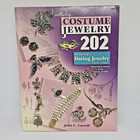 Collecting Costume Jewelry 202  The Basics Of Dating Jewelry 1935-1980 Paperback