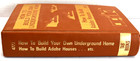 How To Build Your Own Underground Home Ray G Scott Adobe Houses Tab Books