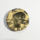 Joe Black 1950 s Baseball  Brooklyn Dodgers World Series Pin Button Pinback