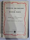 Rare 1948 Official Dictionary Watch Parts Catalog Book Watchmakers Switzerland