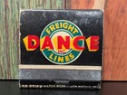Vintage Feature Matchbook Full Complete Dance Freight Lines Black Cover
