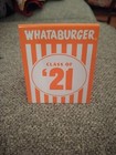 Whataburger New Table Tent For Graduation Class Of  21
