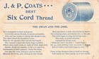 Antique J   P Coats Spool Cotton Six Cord Thread Swan And The Cook Trade Card