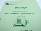 International Trucks Timken Axles  Part Number Conversion List   3 70