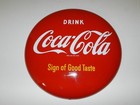 Vintage Advertising Sign- 1950 s Coca-cola Button Sign- 12 In - Diner Sign