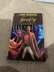 Firefly  Buffy The Vampire Slayer   And Angel Graphic Novels