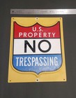 Vintage U s  Property No Trespassing Raised 3-d Plastic Wall Sign 13 5   x11 5 Nos