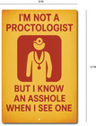 I m Not A Proctologist Tin Sign     Funny Offensive Metal Wall Decor     Man Cave 