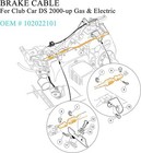 Golf Cart Brake Cable For Club Car Ds 2000-up Gas Electric 42 Inch 102022101