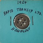 Honolulu  Hi Transportation Token  Honolulu Rapid Transit Gf Full Fare 1924 j78 