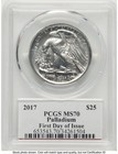2017 Palladium Eagle 1 Oz Fdi Pcgs Ms70 Ed Moy