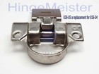 Grass 839-05 Or 839-06 Hinge  - Replaces 839-04 Hinge