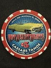  5 Caesars Tahoe Casino Hot August Nights Casino Chip  Lake Tahoe  Nv 