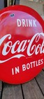 Coca Cola In Bottles Button Porcelain Sign Vintage Soda Bottle Advertising