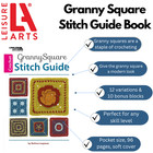 Leisure Arts Granny Square Stitch Guide Book  Granny Square Crochet Book 