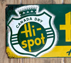 Vintage Old Original Canada Dry Hi Spot Soda Pop Metal Sign 24x7 Rare One 1946