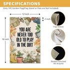 You re Never Too Old To Play In The Dirt Garden Flag - Double Sided Off-white02