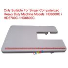 1pcs Extension Table For Singer Heavy Duty 6600c 6700c   6800c Sewing Machines