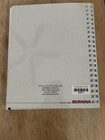 Bernina Big Book Of Feet -  A Guide To Bernina Presser Feet And Accessories