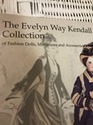 Vintage Rare Sotheby s Catalog The Evelyn Way Kendall Collection Fashion Dolls