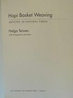 Hopi Basketry Weaving-natural Fibers-1st Ed  Nearnew-native American-illustrat d