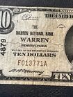1929  10 Warren National Bank Of Warren Pennsylvania National Currency Ch  4879