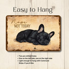 French Bulldog Sign Nope Not Today Funny Bull Dog Handmade Metal Tin Wall Art