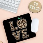 Love To Teach Desk Set     Mouse Pad   Coaster   Viv lou