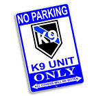 Law Enforcement Units Squad Titles Names No Parking  8x12 Aluminum Signs