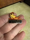 Vintage Donna   s Ranch Brothel Pin Wells Nevada 