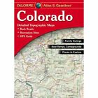 Colorado State Atlas   Gazetteer  By Delorme  2015 Nos  Great Price  