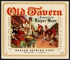 Vintage Label Old Tavern Premium Lager Beer 12oz Warsaw Brewing Illinois N-mint 