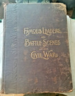 Soldier In Our Civil War Vol I   Ii  Famous Leaders   Battle Scenes In Civil War