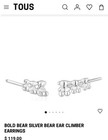 Tous Bold Bear Silver Bear Ear Climber Earrings New With Box And Bag