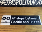 Vintage New York City N R Local Bus Ny Nyc Subway Sign Pacific 36 Street 9th Ave