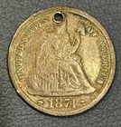 Love Token Over An 1874 W  Arrows Seated Liberty Dime - 90  Silver