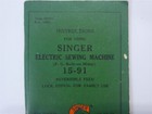 Vintage Singer Sewing Machine Instruction Book Model 15-91   Good Condition 