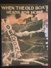 Vintage Wwi Sheet Music  when The Old Boat Heads For Home   Ship On Rough Sea