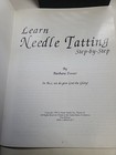 Learn Needle Tatting Step By Step By Barbara Foster