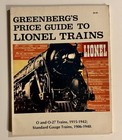 Greenberg s 1977 Price Guide To Lionel Trains O Gauge By Bruce C Greenberg Book
